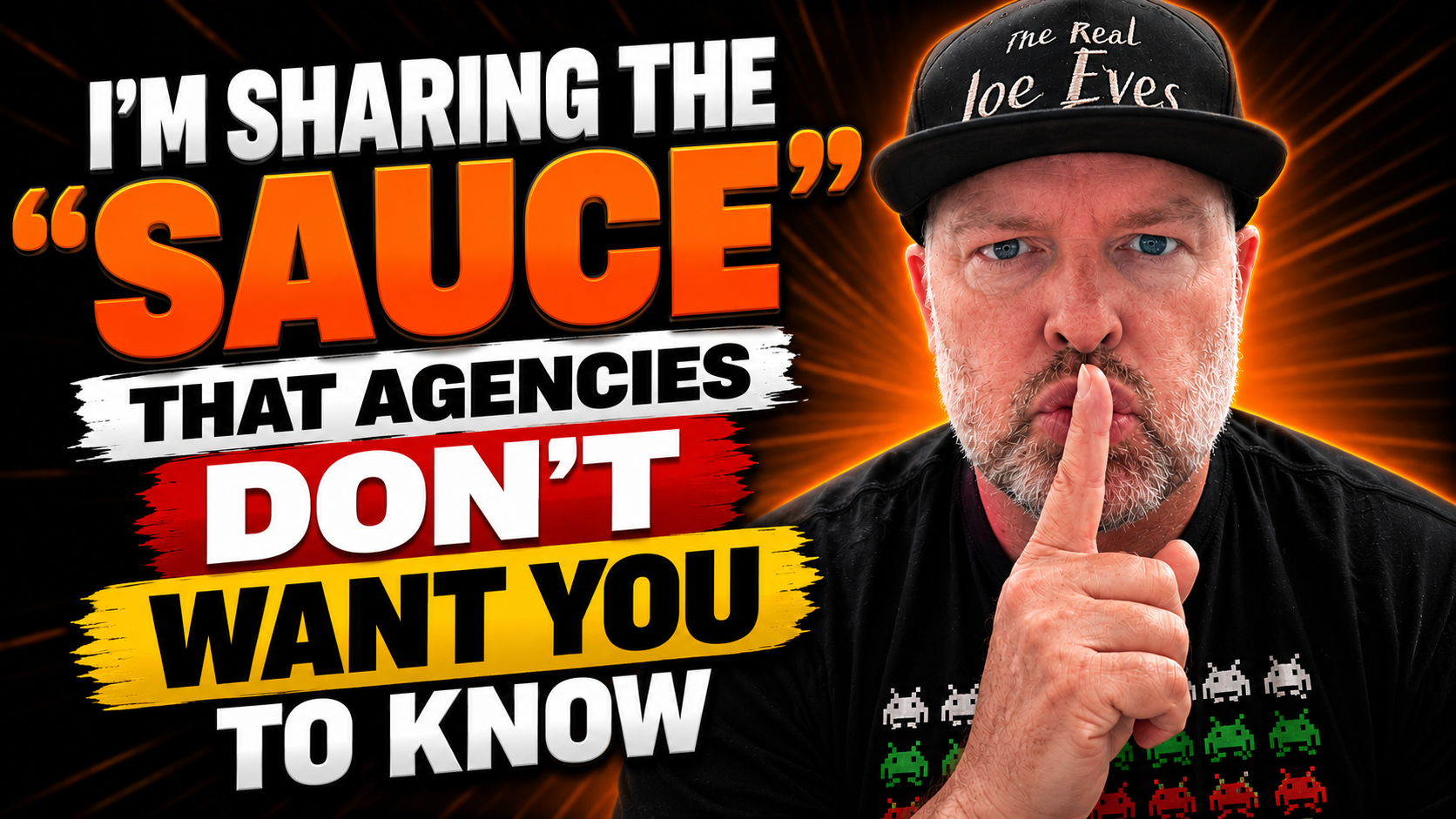 Joe Eves — I'm sharing the sauce agencies don't want you to know